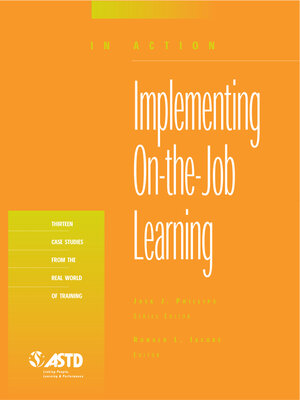 cover image of Implementing On-the-Job Learning (In Action Case Study Series)